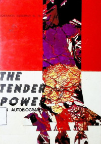 The Tender Power An Autobigraphy