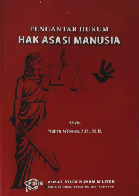 Pengantar Hukum Hak Asasi Manusia