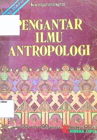 Pengantar Ilmu Antropologi