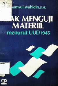 Hak Menguji Materiil menurut UUD 1945