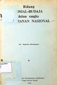 Bidang Sosial-Budaja dalam rangka Ketahanan Nasional