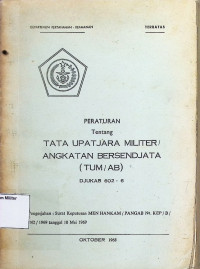 Peraturan Tentang Upatjara Militer Angkatan Bersendjata ( TUM/AB)