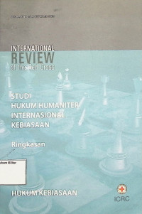 Studi Hukum Humaniter Internasional Kebiasaan : Ringkasan