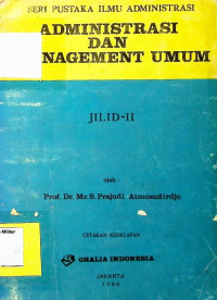 Administrasi dan Mangement Umum Jilid II