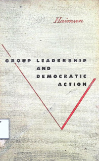 Group Leadership and Democratic Action