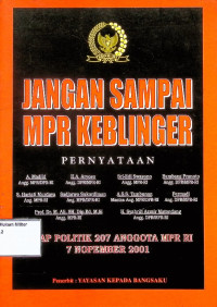 Jangan Sampai MPR Keblinger