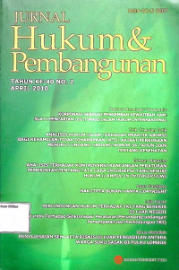 Jurnal Hukum & Pembangunan : Thn ke-40 No. 2 April 2010