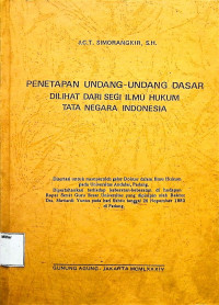 Penetapan Undang-undang Dasar Dilihat Dari Segi Ilmu Hukum Tata Negara Indonesia