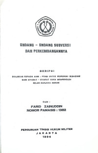 Skripsi : Undang-Undang Subversi Dan Perkembangannya