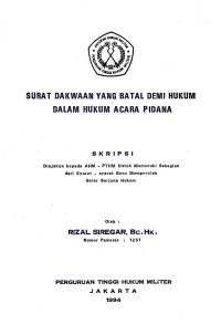 Skripsi : Surat Dakwaan Yang Batal Demi Hukum Dalam Hukum Acara Pidana