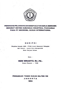 Skripsi : Peranan Dan Pelaksanaan Kesepakatan kerja Bersama Menurut Sistem Hubungan Industrial Pancasila Pada PT. Indomobil Suzuki International