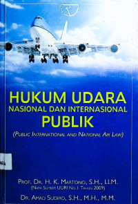 Hukum Udara Nasional dan Internasional Publik (Public International and National Air Law)