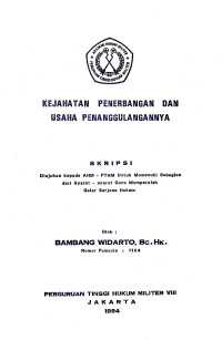 Skripsi : Kejahatan Penerbangan Dan Usaha Penanggulangannya