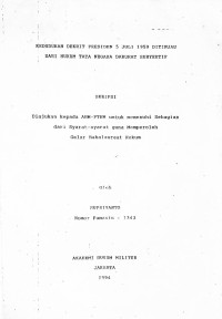 Skripsi : Kedudukan Dekrit Presiden 5 Juli 1959 Ditinjau Dari Hukum Tata Negara Darurat Subyektif