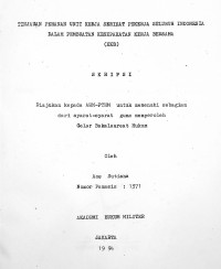 Skripsi : Tinjauan Peranan Unit Kerja Serikat Pekerja Seluruh Indonesia Dalam Pembuatan Kesepakatan Kerja Bersama (KKB)