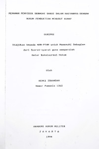 Skripsi : Peranan Penyidik Sebagai Saksi Dalam Kaitannya Dengan Hukum Pembuktian Menurut KUHAP