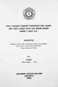 Skripsi : Suatu Tinjuan Tehadap Perkawinan Beda Agama Dari Sudut Hukum Islam Dan Undang-Undang Nomor 1 Tahun 1974