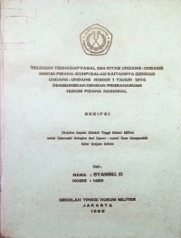 Skripsi : Tinjauan Terhadap Pasal 284 Kitab Undang-Undang Hukum Pidana (KUHP) Dalam Kaitannya Dengan Undang-Undang Nomor 1 Tahun 1974 Dihubungkan Dengan Pembaharuan Hukum Pidana Nasional