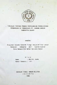 Skripsi : Tinjauan Tentang Proses Penyelesaian Perselisihan Perburuhan di Perusahaan PT. Gunung Garuda Kabupaten Bekasi