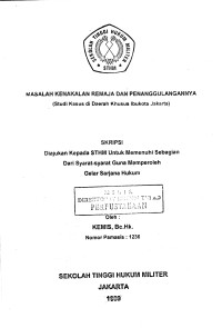 Skripsi : Masalah Kenakalan Remaja dan Penanggulangannya (Studi Kasus di Daerah Ibukota Jakarta)