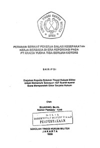 Skripsi : Peranan Serikat Pekerja Dalam Kesepakatan Kerja Bersama di Era Reformasi Pada PT. Krama Yudha Tiga Berlian Motors