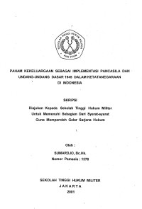 Skripsi : Paham Kekeluargaan Sebagai Implementasi Pancasila Dan Undang-Undang Dasar 1945 Dalam Ketatanegaraan Di Indonesia