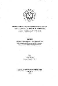 Skripsi : Pembentukan Undang-Undang Dalam Sistem Ketatanegaraan Rerpublik Indonesia Pasca Perubahan UUD 1945