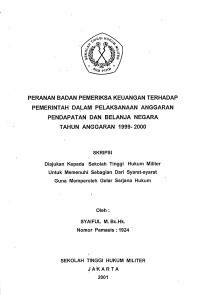 Skripsi : Peranan Badan Pemeriksa Keuangan Terhadap Pemerintah Dalam Pelaksanaan Anggaran Pendapatan Dan Belanja Negara Tahun Anggaran 1999-2000