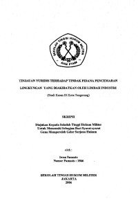 Skripsi : Tinjauan Yuridis Terhadap Tindak Pidana Pencemaran Lingkungan Yang Diakibatkan Oleh Limbah Industri (Studi Kasus Di Kota Tangerang)