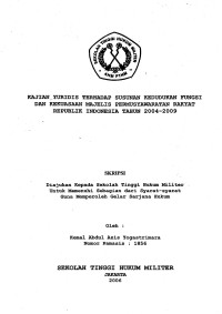 Skripsi : Kajian Yuridis Terhadap Susunan Kedudukan Fungsi Dan Kedudukan MPR RI Tahun 2004-2009