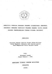 Skripsi : Analisis Yuridis Peranan Pegawai Direktorat Jenderal Imigrasi Sebagai Penyidik Pegawai Negeri Sipil Dalam Proses Penyelesaian Tindak Pidana Imigrasi
