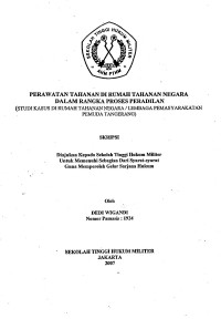 Skripsi : Perawatan Tahanan Di Rumah Tahanan Negara Dalam Rangka Proses Peradilan ( Studi Kasus Di Rumah Tahanan Negara / Lembaga Pemasyaratan Pemuda Tangerang)