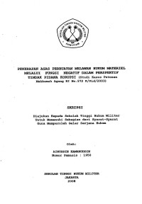 Skripsi : Penerapan Asas Perbuatan Melawan Hukum Materiel Melalui Fungsi Negatif Dalam Perspektif Tindak Pidana Korupsi (Studi Kasus Putusan Mahkamah Agung Republik Indonesia Nomor 572 K/PID/ 2003)