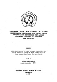Skripsi : Penegakan Hukum Administrasi di Bidang Pengendalian Pencemaran Air (Studi Kasus Pengendalian Pencemaran Air Akibat Kegiatan Industri Di Provinsi DKI Jakarta)