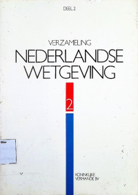 Verzameling Nederlandse Wetgeving deel 2