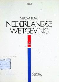 Verzameling Nederlandse Wetgeving deel 4