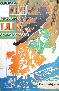 Cuplikan Sejarah Perjuangan TNI Angkatan Darat