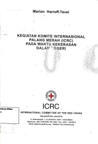 Kegiatan Komite Internasional palang merah (ICRC) pada waktu kekerasan dalam negeri