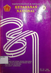 Majalah Komunikasi & Informasi Ketahanan Nasional No : 64 - 1996