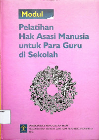 Modul Pelatihan Hak Asasi Manusia Untuk Para Guru Di Sekolah