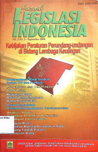 Jurnal Legislasi Indonesia : Kebijakan Peraturan Perundang-undangan di Bidang Lembaga Keuangan