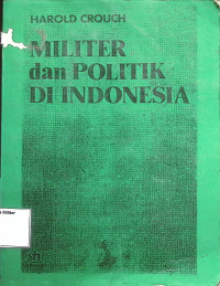 Militer Dan Politik Di Indonesia