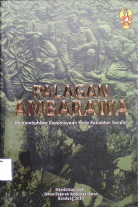 Palagan Ambarawa : Menumbuhkan Kepercayaan Pada Kekuatan Sendiri