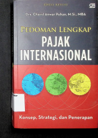 Pedoman Lengkap Pajak Internasional: Konsep, Strategi, dan Penerapan