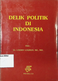 Delik Politik Di Indonesia
