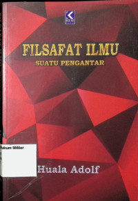 Filsafat Ilmu Suatu Pengantar