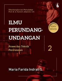 Image of Ilmu Perundang-Undangan 2 : Proses dan Teknik Penyusunan