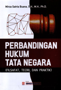 Image of Perbandingan Hukum Tata Negara (Filsafat, Teori dan Praktik)