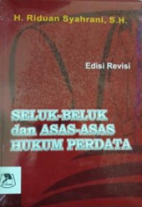 Image of Seluk-Beluk Dan Asas-Asas Hukum Perdata