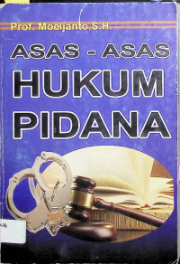 Asas-Asas Hukum Pidana